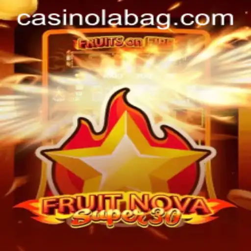 Unveiling the World of FruitrNovaSupe30: A Deep Dive into the Latest Gaming Craze