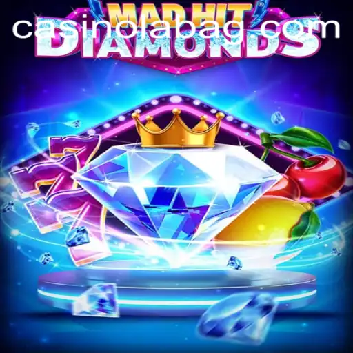 MadHitDiamonds: A Captivating Journey into the World of High-Stakes Gaming